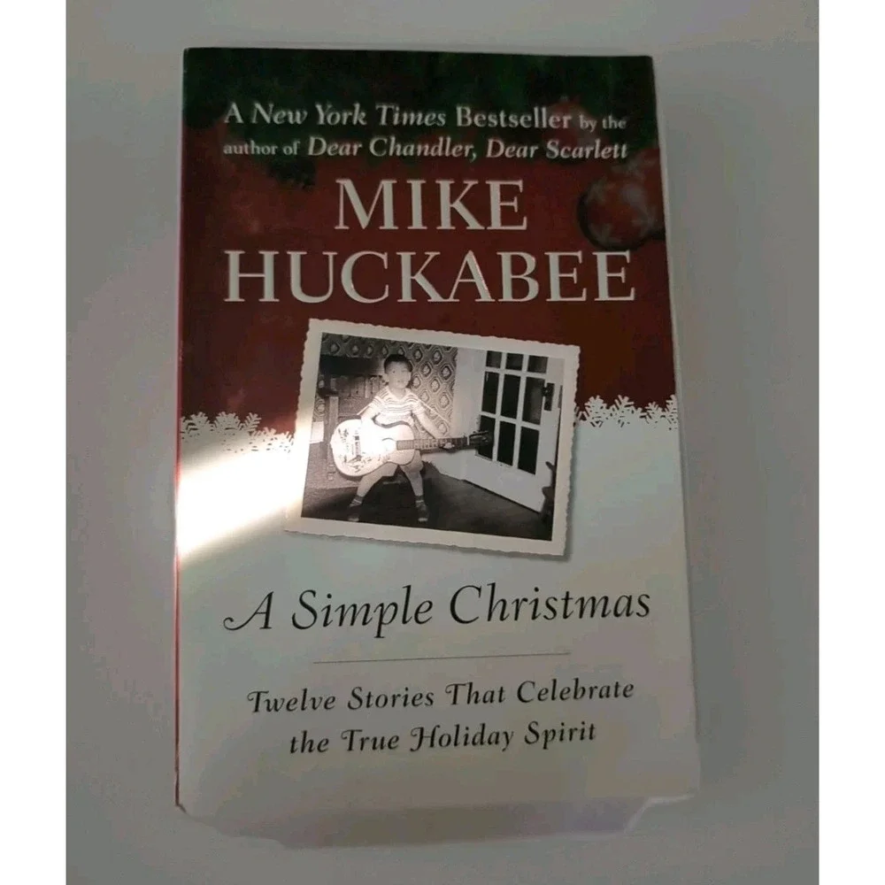 Simple Christmas : Twelve Stories That Celebrate the True Holiday Spirit by Mike